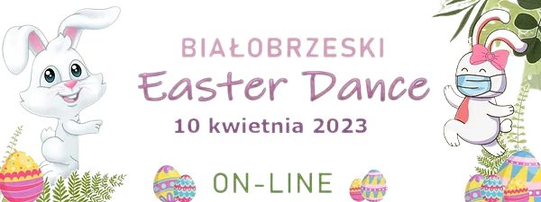 Ogólnopolski Festiwal Tańca Białobrzeski Easter Dance